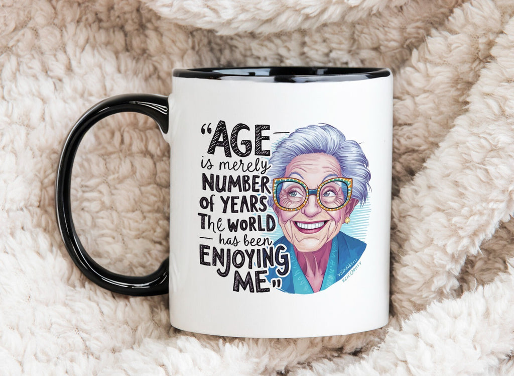 Age is Only a Number Gift Granny Novelty Mug Gift Coffee Cup
