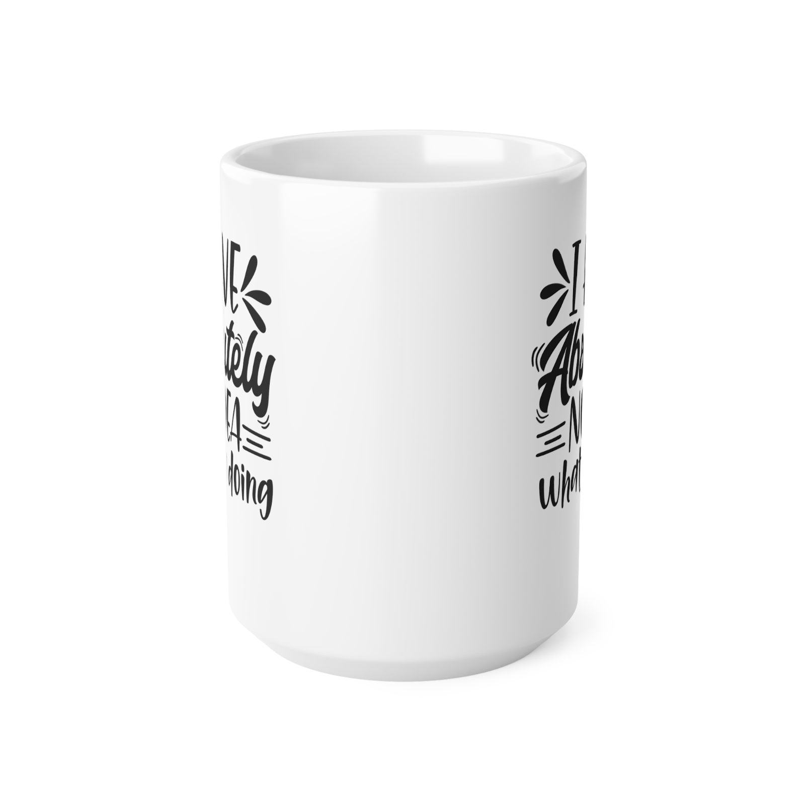 Sarcastic gag gift Novelty mug absolutely clueless no idea stupid af funny mug