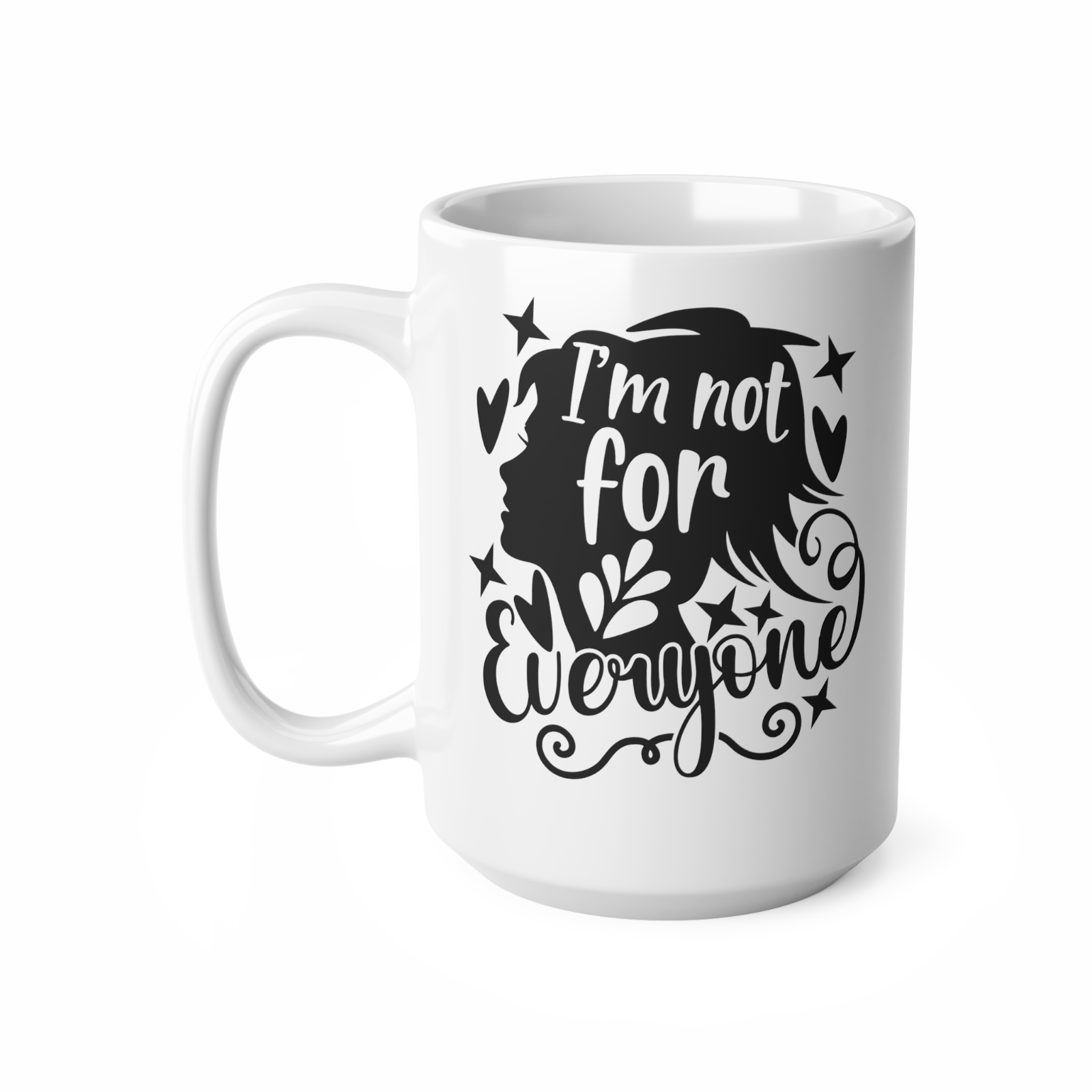 Novelty mug I'm not for everyone neurodivergent weird crazy kind mug