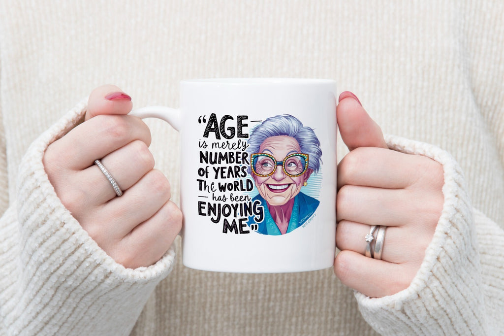 Age is Only a Number Gift Granny Novelty Mug Gift Coffee Cup