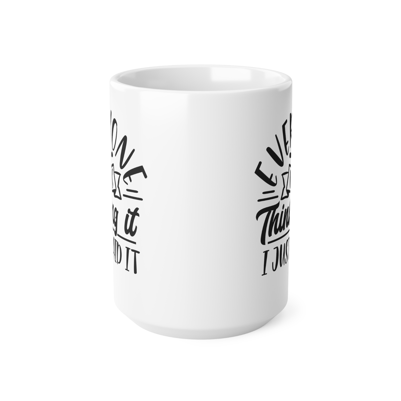 My Dog and I talk Shit about you Novelty Mug Fun Coffee Cup