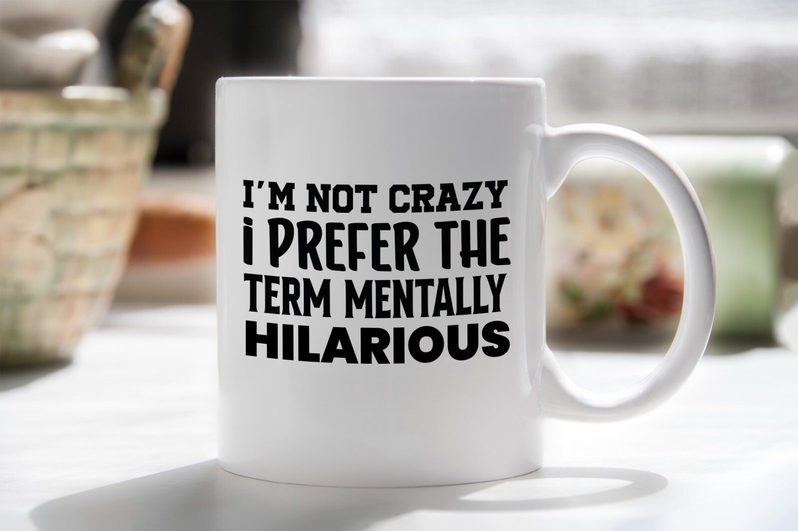 Mentally Hilarious Novelty Mug Gift Coffee Cup