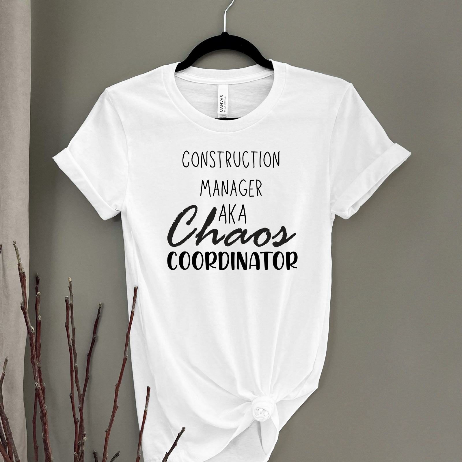 Construction Manager Novelty T-Shirt Chaos Coordinator Funny Shirts