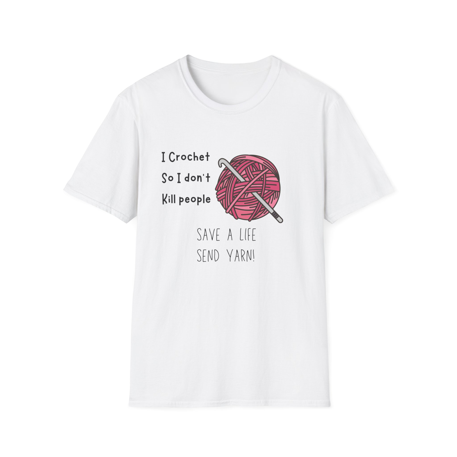 I crochet so I don’t kill someone save a yarn unisex t-shirt