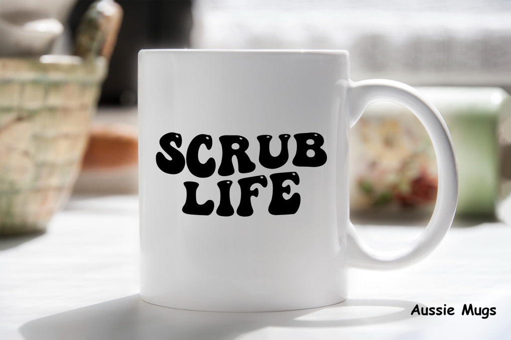 Nurse Gifts Scrub Life Novelty mug gift coffee cup