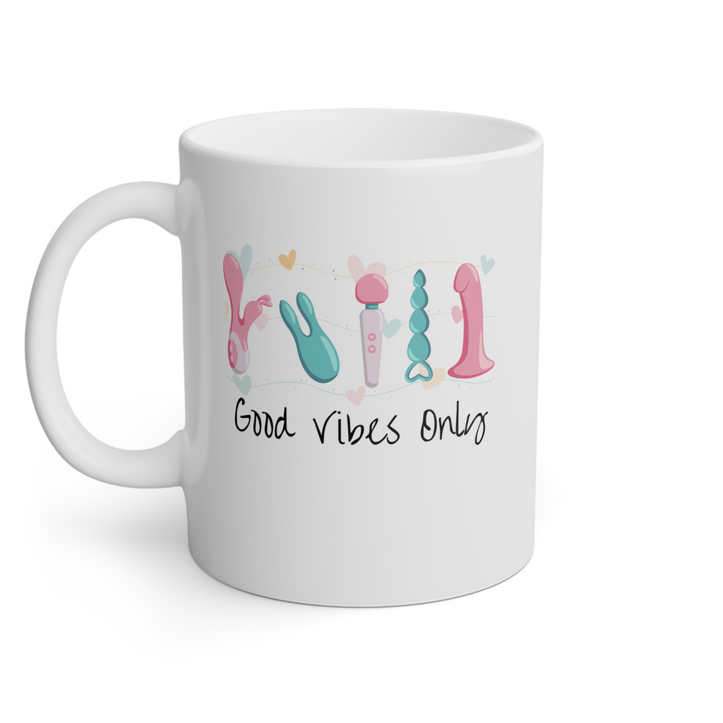Good Vibes Novelty Mug Funny Adult Coffee Cup