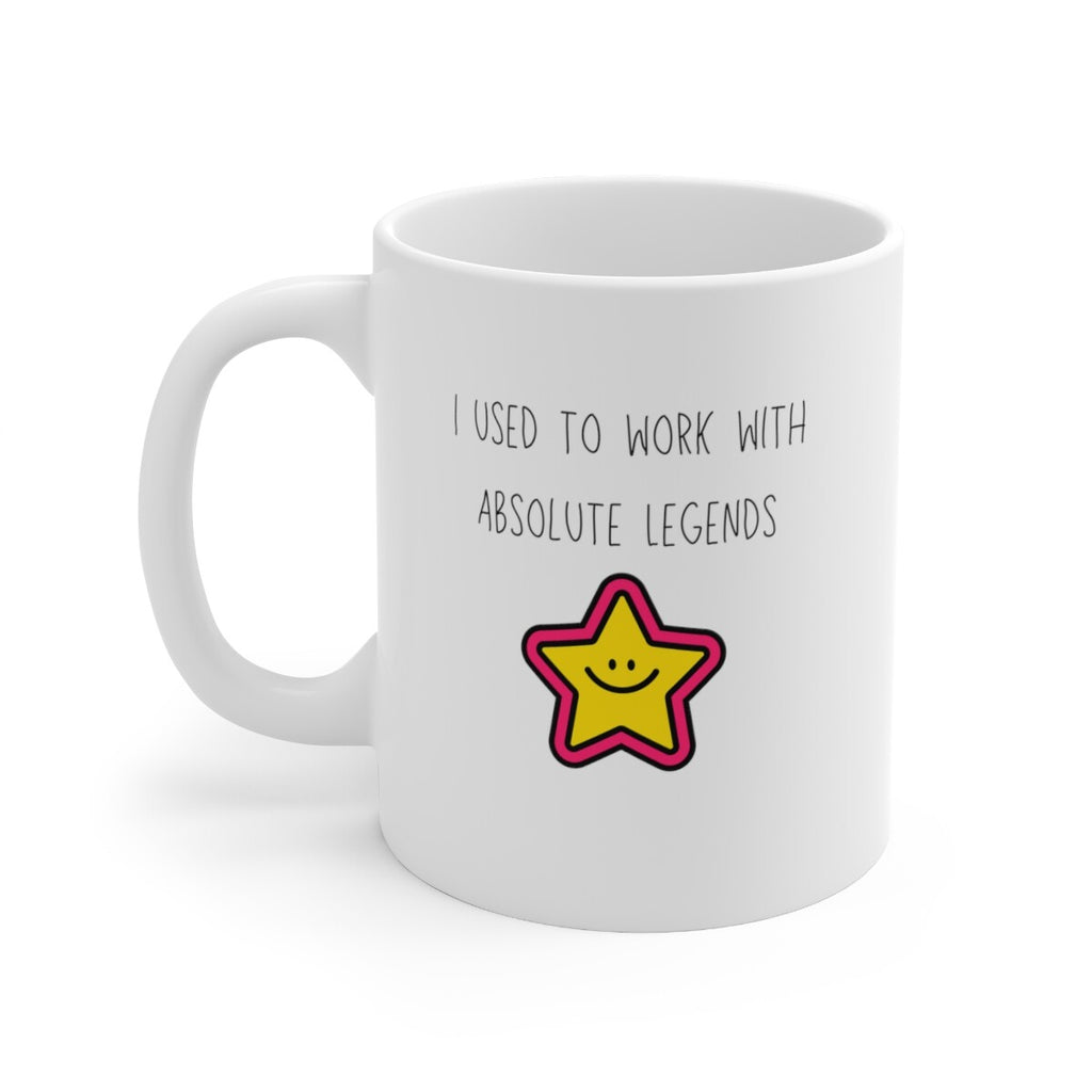 Retirement mug quitter resignation I used to work with absolute legends mug gag