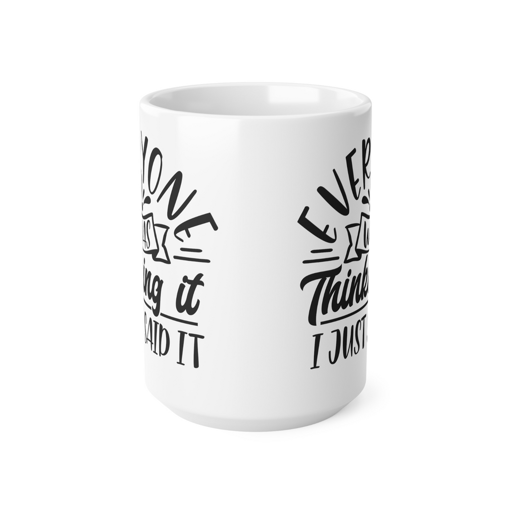 Novelty mug no filter everyone was thinking it speak mind no frontal lobe mug