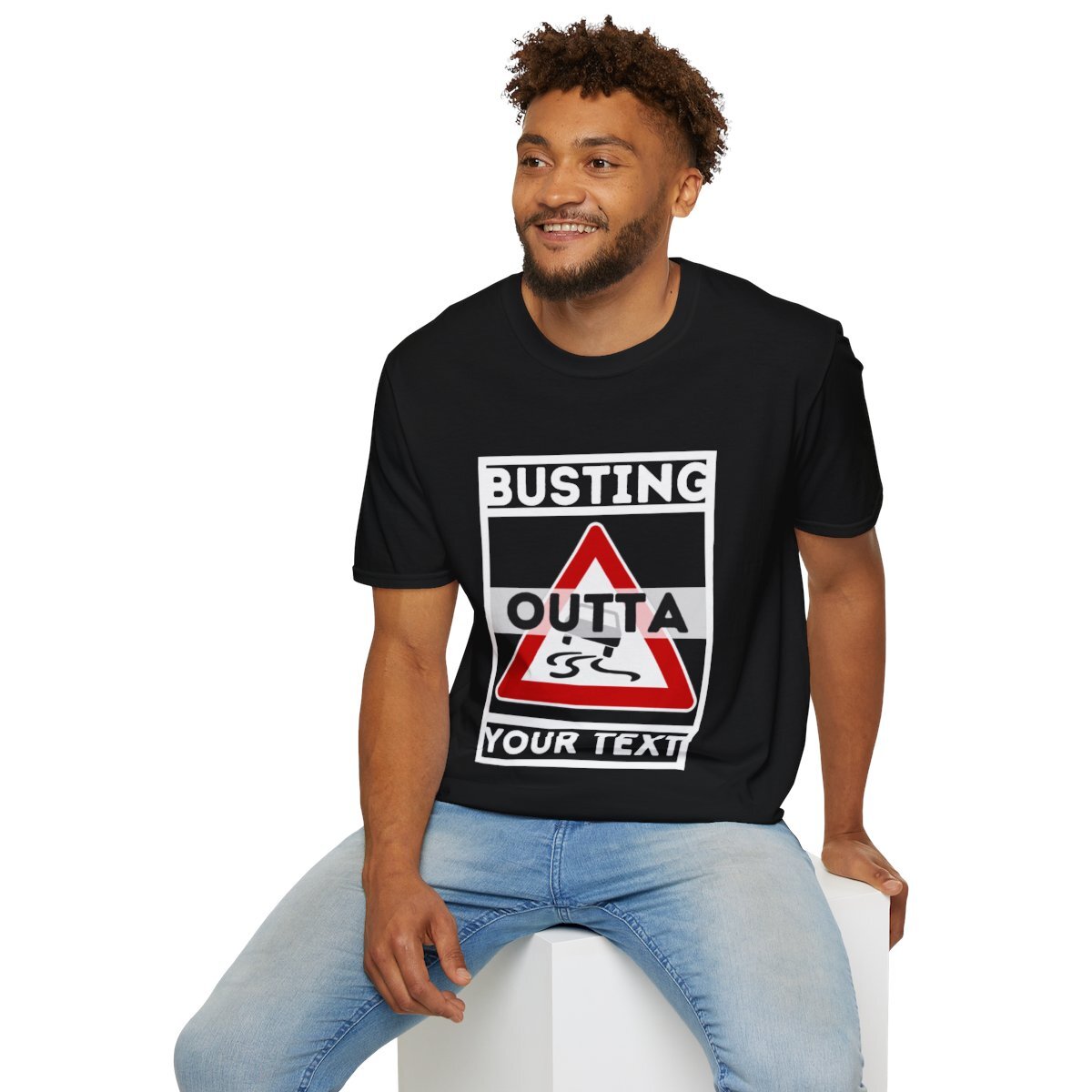 Busting outta customise Novelty unisex t-shirt custom straight outta