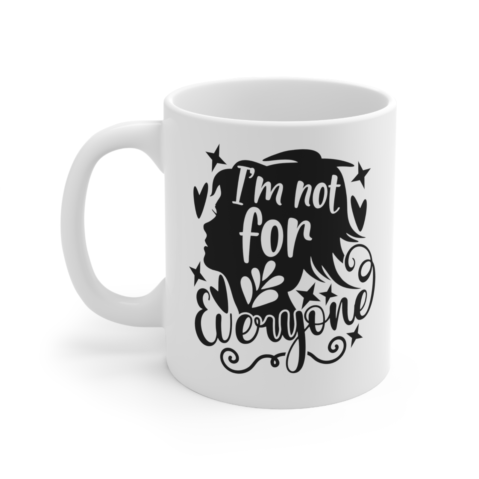 Novelty mug I'm not for everyone neurodivergent weird crazy kind mug