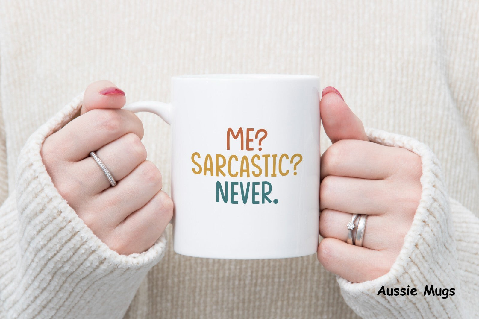 Sarcastic Sarcasm Me Never Novelty mug gift coffee cup