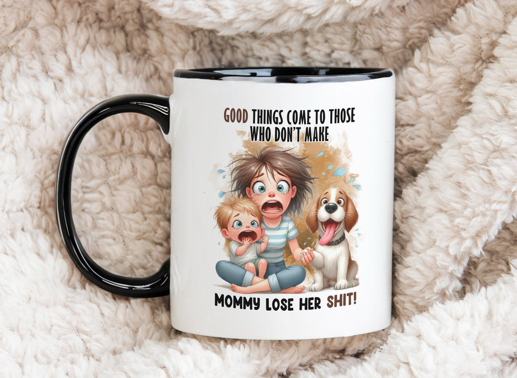 Mommy Lose her Sh*t Novelty Mug Gift Coffee Cup