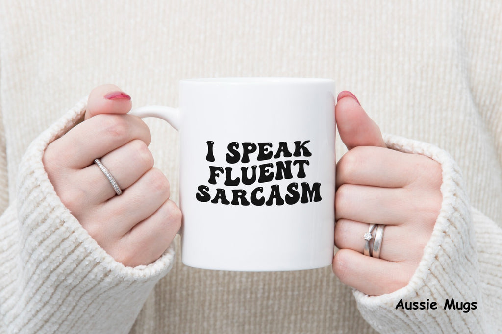 I Speak Fluent Sarcasm Novelty mug gift coffee cup 11 Oz New