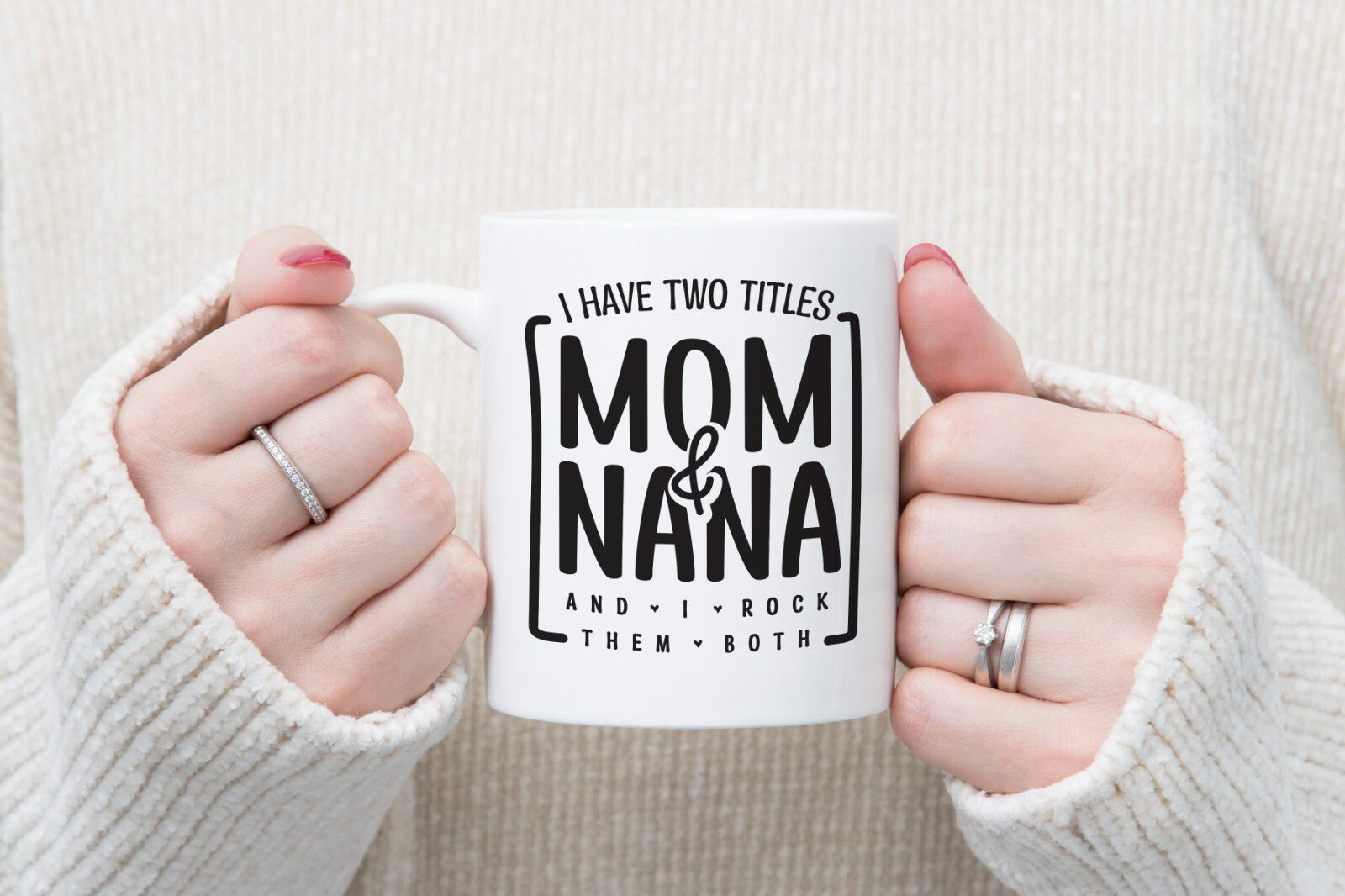 I Have Two Titles Mom and Nana Novelty Mug Gift Coffee Cup