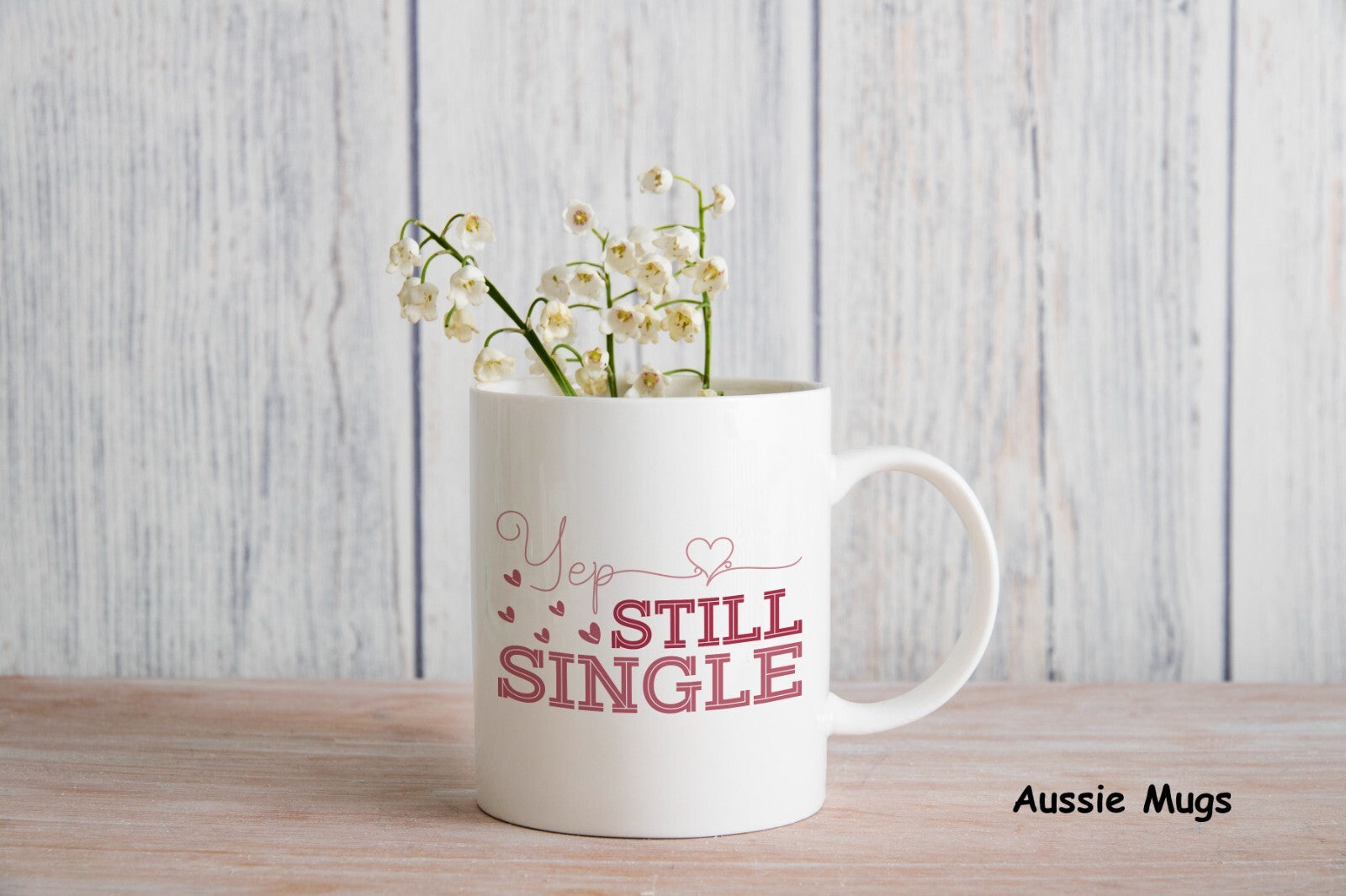 Yep Still Single Novelty mug gift coffee cup