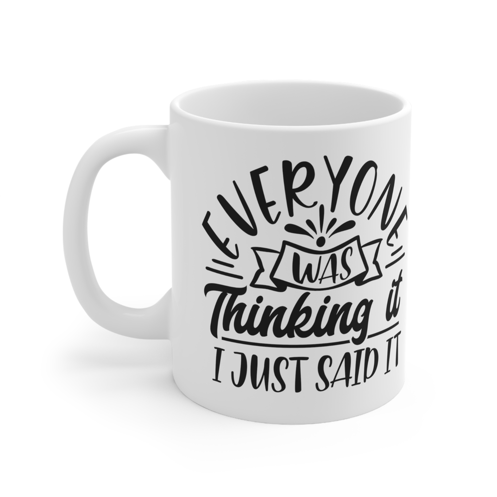 Novelty mug no filter everyone was thinking it speak mind no frontal lobe mug