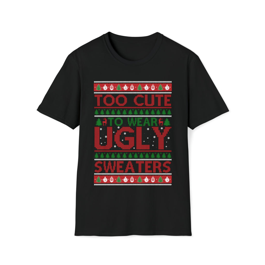 Ugly Christmas Novety unisex t-shirt black too cute ugly Christmas sweater