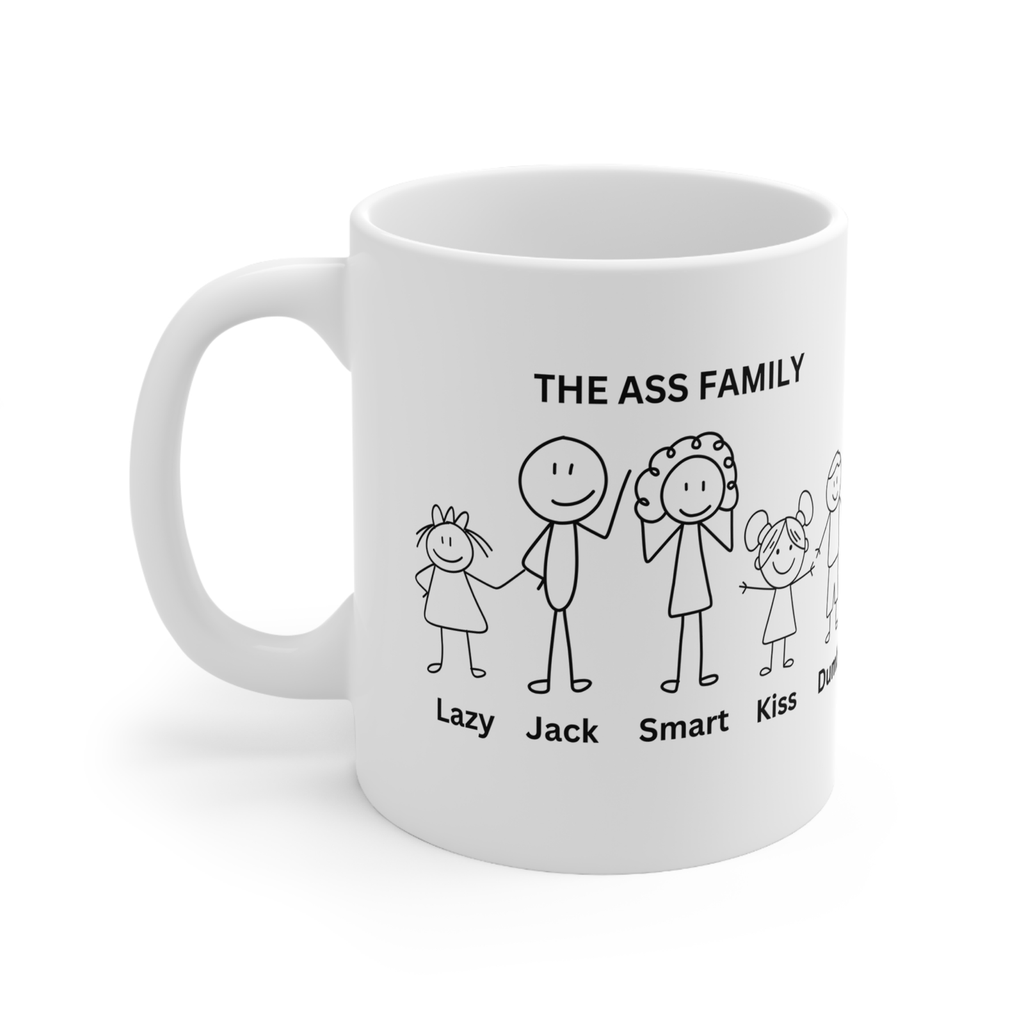 Funny my family stick figure Novelty mug the ass family arse