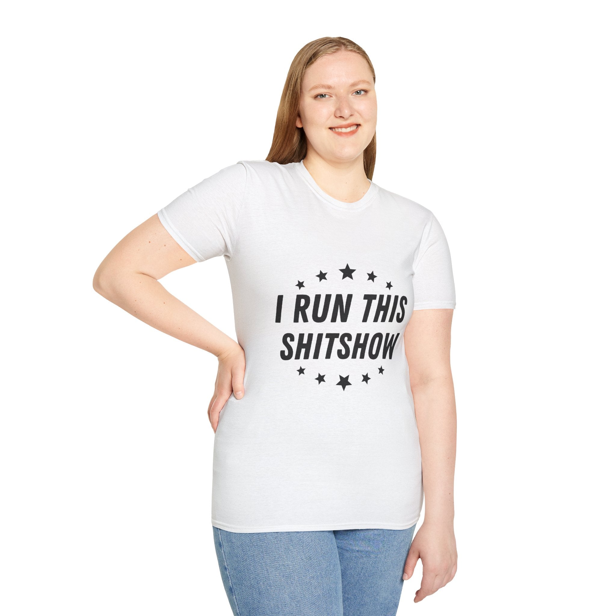 I Run this Shitshow T-Shirt
