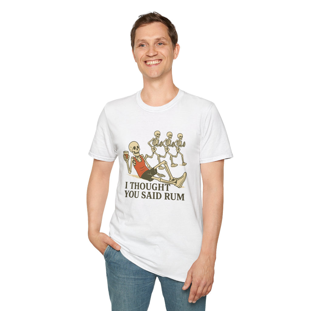 I Thought you said Rum T-Shirt